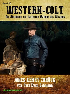 cover image of WESTERN-COLT, Band 25--JONES KEHRT ZURÜCK
